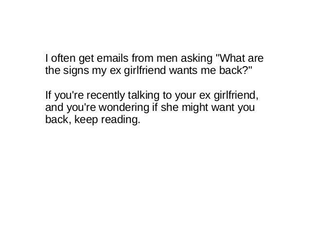 Signs My Ex Want Me Back Signs My Ex Want Me Back